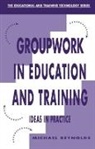 Michael Reynolds - Group Work in Education and Training