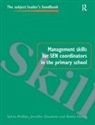 Jennifer Goodwin, Jennifer Heron Goodwin, Goodwin Jennifer, Rosita Heron, Heron Rosita, Sylvia Philips... - Management Skills for Sen Coordinators in the Primary School