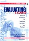 Ian Forsyth, Ian Jolliffe Forsyth, Forsyth Ian, Jolliffe Alan, David Stevens - Evaluating a Course