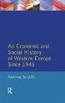 Anthony Sutcliffe, Sutcliffe Anthony - Economic and Social History of Western Europe Since 1945, an