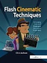 Chris Jackson, Chris (Computer Graphics Designer Jackson, Profes - Flash Cinematic Techniques