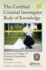 American College of Forensic Examiners Institute, American College of Forensic Examiners Institute, 0 American College of Forensic Examiners Institute - Certified Criminal Investigator Body of Knowledge