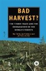 Nigel Dudley, Nigel Jeanrenaud Dudley, Dudley Nigel, Jean-Paul Jeanrenaud, Francis Sullivan - Bad Harvest