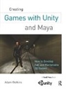 Adam Watkins, Adam (University of the Incarnate Word) Watkins, Watkins Adam - Creating Games With Unity and Maya