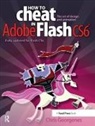 Chris Georgenes, Georgenes Chris - How to Cheat in Adobe Flash Cs6