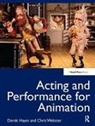 Derek Hayes, Derek Webster Hayes, Hayes Derek, Chris Webster - Acting and Performance for Animation