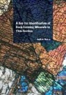 Andrew J. Barker, Andrew J. (University of Southampton Barker, Barker Andrew J. - Key for Identification of Rock-Forming Minerals in Thin Section