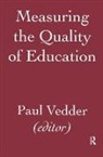 P. Vedder, Paul Vedder, Vedder P., Vedder Paul - Measuring the Quality of Education