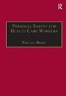 Pauline Bibby - Personal Safety for Health Care Workers