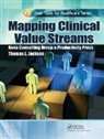 Thomas L. Jackson, Jackson Thomas L. - Mapping Clinical Value Streams