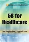 Thomas L. Jackson, Thomas L. (Rona Consulting Group Jackson, Jackson Thomas L. - 5s for Healthcare