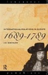J.H. Shennan - International Relations in Europe, 1689-1789