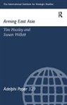 Tim Huxley, Tim Willett Huxley, Huxley Tim, Susan Willett, Willett Susan - Arming East Russia