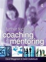 David Clutterbuck, David Megginson, David Clutterbuck Megginson, Megginson David - Further Techniques for Coaching and Mentoring
