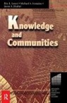 Michael Fontaine, Fontaine Michael, Eric Lesser, Eric Fontaine Lesser, Lesser Eric, Jason Slusher... - Knowledge and Communities