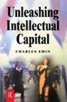 Charles Kalev Ehin, Ehin Charles Kalev - Unleashing Intellectual Capital
