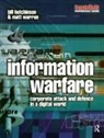 William Hutchinson, William Warren Hutchinson, Hutchinson William, Matthew Warren, Warren Matthew - Information Warfare
