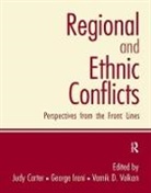 Judy Carter, Judy (Royal Roads University Carter, George Irani, Vamik D Volkan, Judy Carter, Carter Judy... - Regional and Ethnic Conflicts