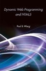 Paul S. Wang, Paul S. (Kent State University Wang, Wang Paul S. - Dynamic Web Programming and Html5