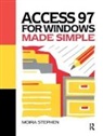 MOIRA Stephen - Access 97 for Windows Made Simple