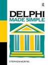 Stephen Morris - Delphi Made Simple