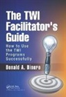 Donald A. Dinero, Donald A. (Round Pond Consulting Dinero, Donald A. (Twi Learning Partnership Dinero, Dinero Donald A. - Twi Facilitator''s Guide