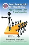Ronald Bercaw, Bercaw Ronald - Lean Leadership for Healthcare