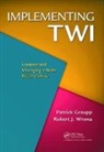 Patrick Graupp, Patrick (Twi Institute Graupp, Patrick Wrona Graupp, Graupp Patrick, Robert J. Wrona, Wrona Robert J. - Implementing Twi