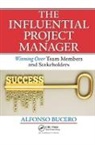 msc Bucero, Alfonso Bucero Msc Pmp Pmi-Rmp Pmi F, Alfonso BuceroMScPMP PMI-RMP PMI F - Influential Project Manager