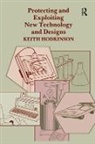 K. Hodkinson, Hodkinson K. - Protecting and Exploiting New Technology and Designs