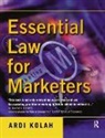 Ardi Kolah, Kolah Ardi - Essential Law for Marketers