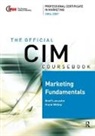 Geoff Lancaster, Frank Withey, Frank Lancaster Withey, Withey Frank - Cim Coursebook 06/07 Marketing Fundamentals