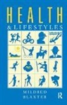 Mildred Blaxter, Blaxter Mildred - Health and Lifestyles