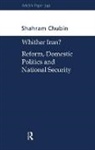 Shahram Chubin, Chubin Shahram - Wither Iran?
