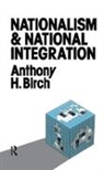 Anthony H. Birch, Birch Anthony H. - Nationalism and National Integration