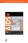 R.W. Connell, R.w. Crawford Connell, June Crawford, Crawford June, G.W. Dowsett, Susan Kippax... - Sustaining Safe Sex