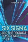 Maersk Molan, Molan Maersk, Graham Wilson, Wilson Graham - Six Sigma and the Product Development Cycle