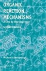Michael Edenborough, Michael (Lincolns Inn Edenborough, Edenborough Michael - Organic Reaction Mechanisms