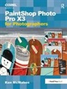 Ken McMahon, Ken (Coolgrey Design Mcmahon, McMahon Ken - Paintshop Photo Pro X3 for Photographers