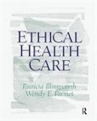 Patricia Illingworth, Patricia Parmet Illingworth, Illingworth Patricia, Wendy Parmet - Ethical Health Care