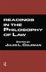 Jules L. Coleman, Jules L. Coleman, Coleman Jules L. - Readings in the Philosophy of Law