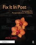 Jack James, Jack (Surreal Road James - Fix It in Post