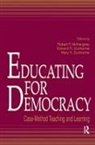 Robert F. Ducharme Mcnergney, Edward R. Ducharme, Mary K. Ducharme, Ducharme Edward R., Ducharme Mary K., Robert F. McNergney... - Educating for Democracy