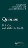 D.R. Cox, Walter Smith - Queues