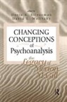Doris K. Silverman, Doris K. Wolitzky Silverman, Doris K. Silverman, Silverman Doris K., David L. Wolitzky, Wolitzky David L. - Changing Conceptions of Psychoanalysis