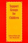 Kathleen O'Rourke, Kathleen O''rourke, Kathleen Worzbyt O''rourke, O'Rourke Kathleen, John C. Worzbyt, Worzbyt John C. - Support Groups for Children