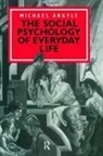 Michael Argyle - Social Psychology of Everyday Life