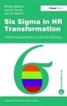 Mircea Albeanu, Mircea Hunter Albeanu, Albeanu Mircea, Ian Hunter, Hunter Ian - Six Sigma in Hr Transformation