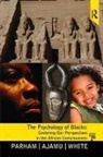 Adisa Ajamu, Ajamu Adisa, Thomas A Parham, Thomas a (92697uc Irvineuniversity of Cali Parham, Joseph L. White, White Joseph L. - Psychology of Blacks