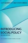 Cliff Alcock, Cliff Daly Alcock, Alcock Cliff, Guy Daly, Daly Guy, Edwin Griggs... - Introducing Social Policy